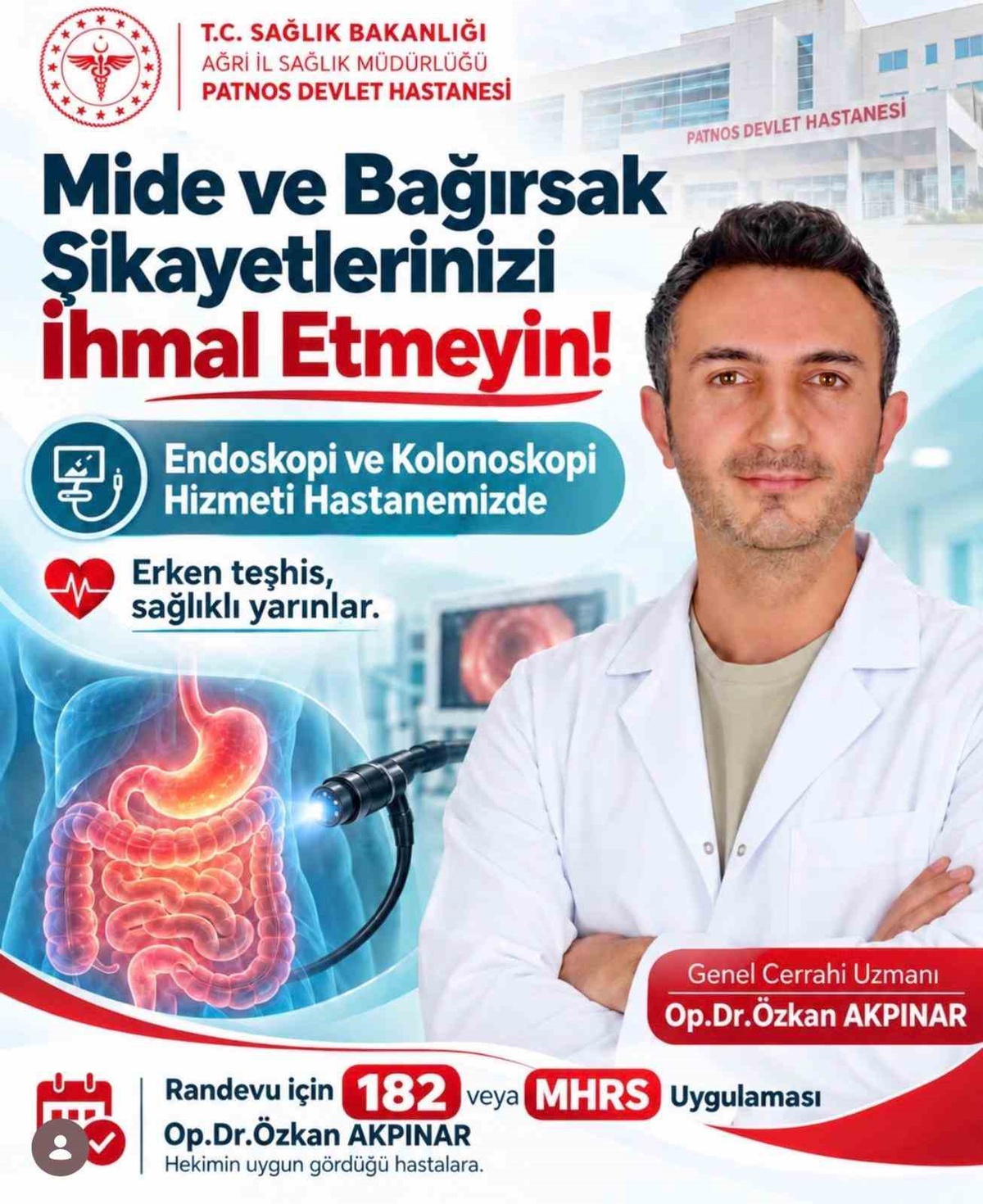Patnos Devlet Hastanesi\'nde endoskopi ve kolonoskopi erken teşhise katkı sağlıyor