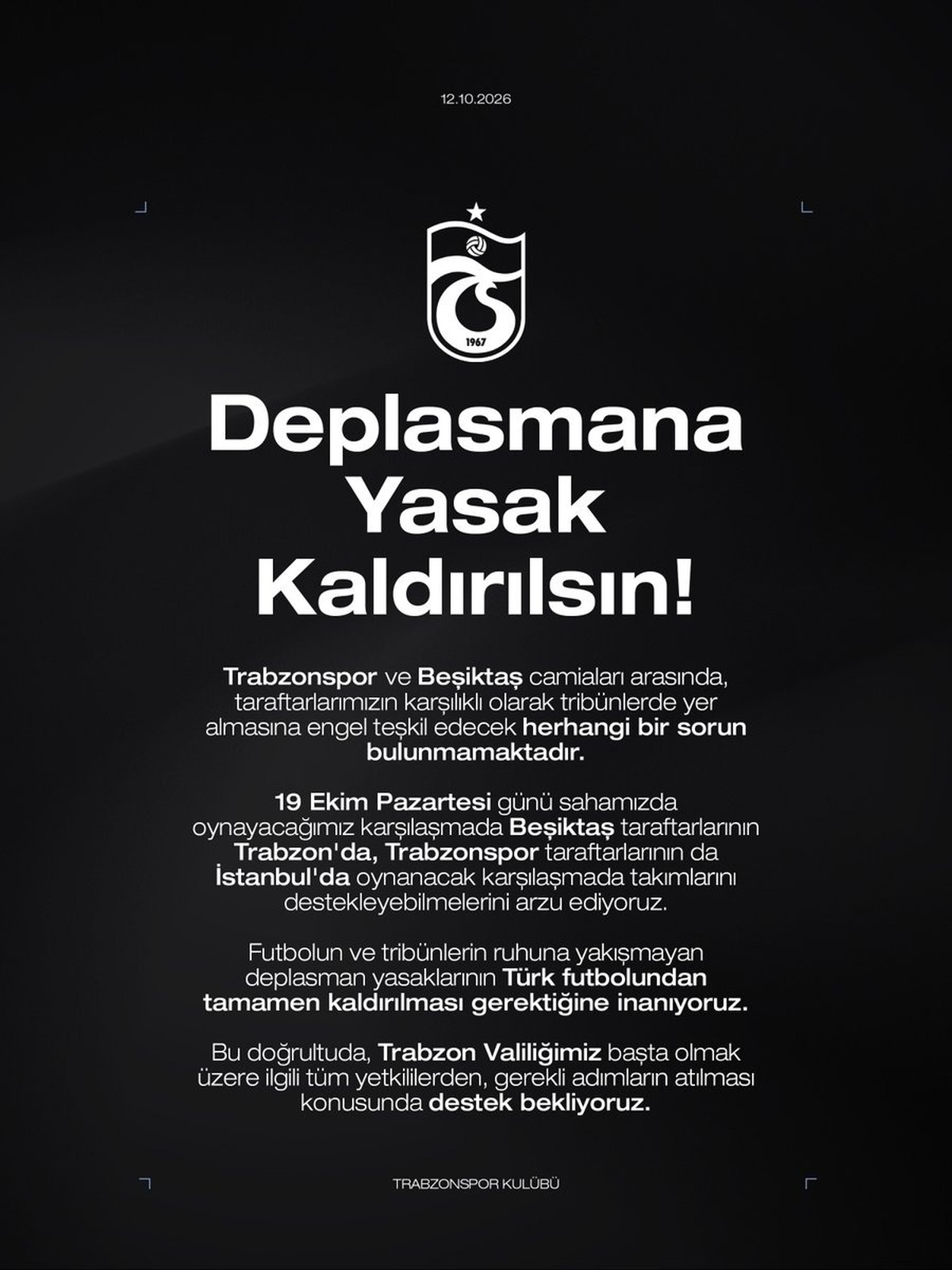 Trabzonspor, Beşiktaş maçı öncesi deplasman yasağının kaldırılması için çağrı yaptı