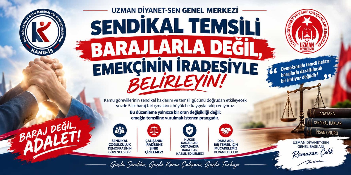 Uzman Diyanet-Sen Başkanı Çelik yüzde 5\'lik barajı \'gasp\' olarak niteledi