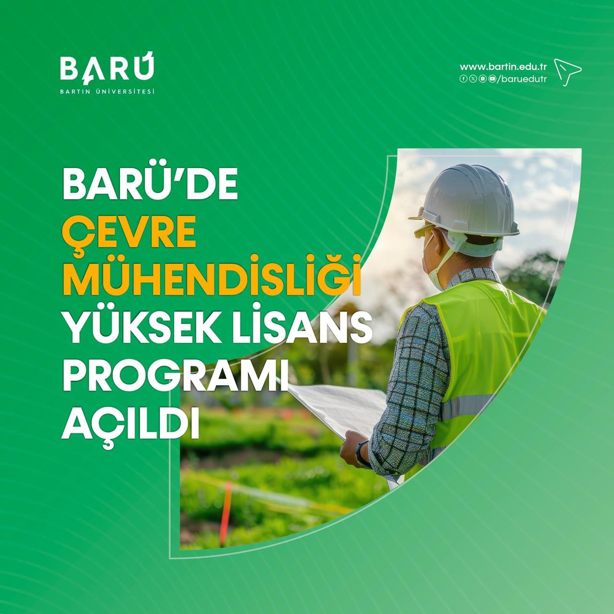 BARÜ Lisansüstü Eğitim Enstitüsü çevre mühendisliği tezli yüksek lisans programı açtı
