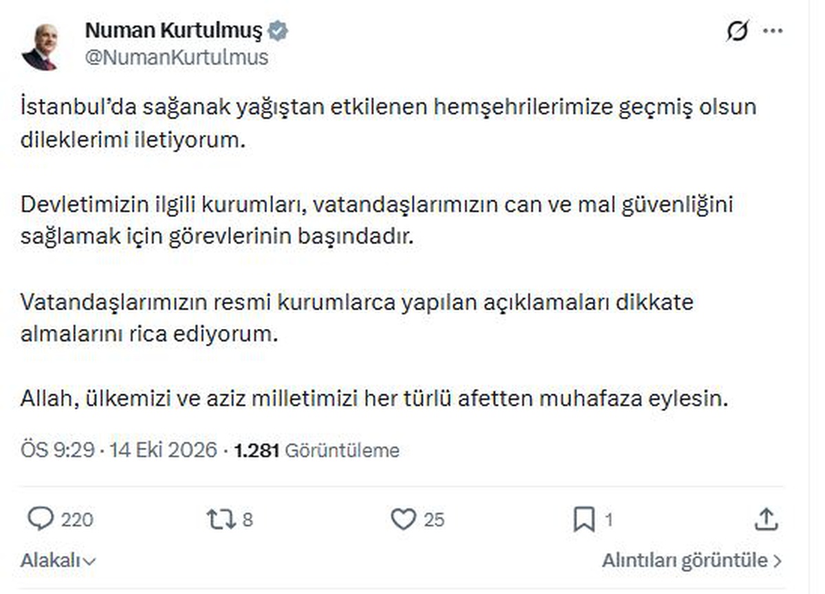 TBMM Başkanı Kurtulmuş, İstanbul\'daki sağanakta resmi açıklamalara uyulmasını istedi