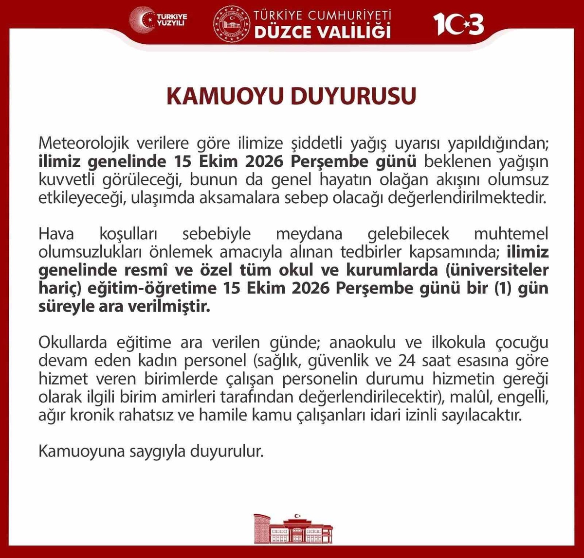 Düzce Valiliği, kuvvetli yağış uyarısı üzerine okullarda eğitime bir gün ara verdi