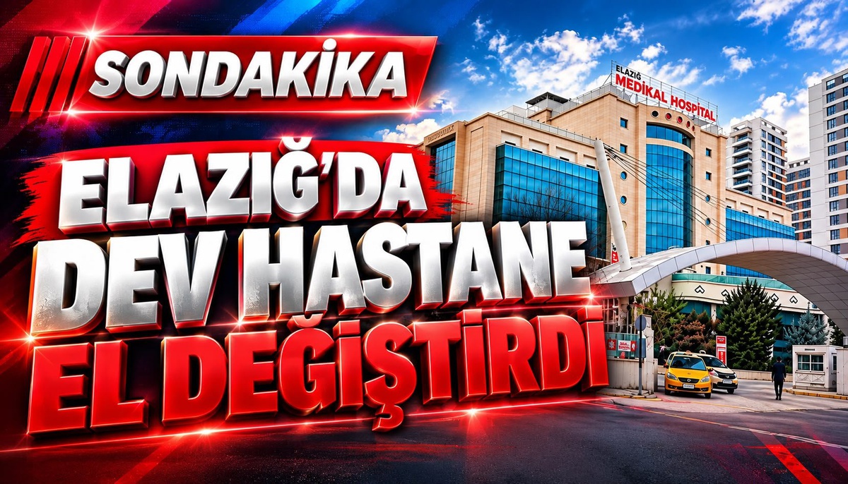 Elazığ\'da Medikal Hospital satışla el değiştirdi, 480 çalışan tedirginlik yaşadı