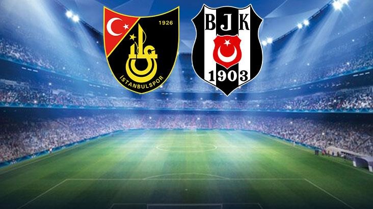 İstanbulspor-Beşiktaş maçında ilk 11'ler belli oldu